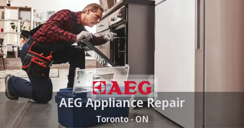 AEG Appliance Repair Toronto - ON