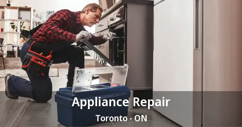 Appliance Repair Toronto - ON