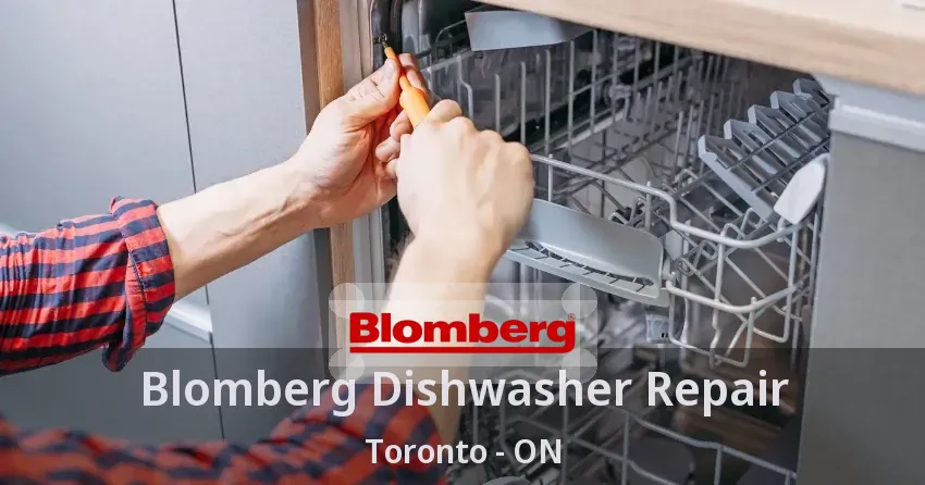 Blomberg Dishwasher Repair Toronto - ON
