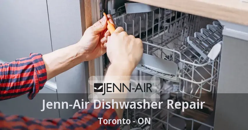 Jenn-Air Dishwasher Repair Toronto - ON