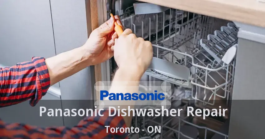 Panasonic Dishwasher Repair Toronto - ON