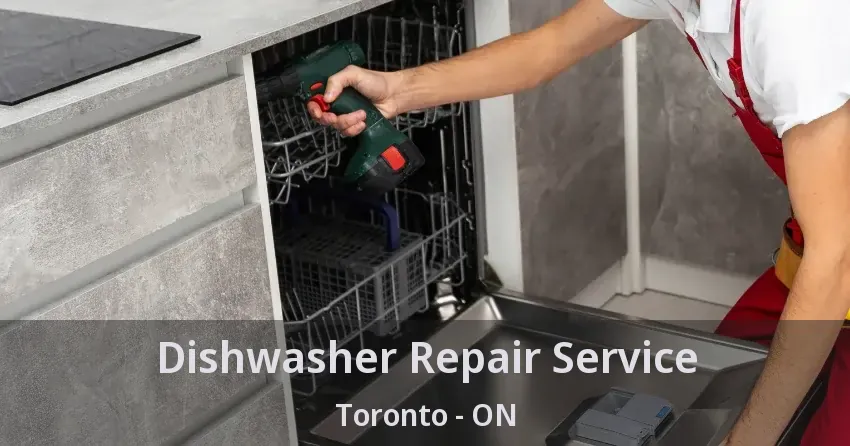 Dishwasher Repair Service Toronto - ON