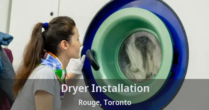 Dryer Installation Rouge, Toronto - ON