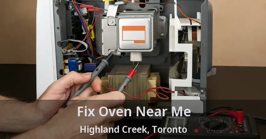 Fix Oven Near Me Highland Creek, Toronto - ON
