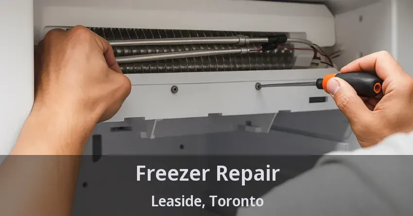 Freezer Repair Leaside, Toronto - ON