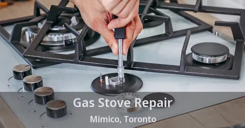 Gas Stove Repair Mimico, Toronto - ON