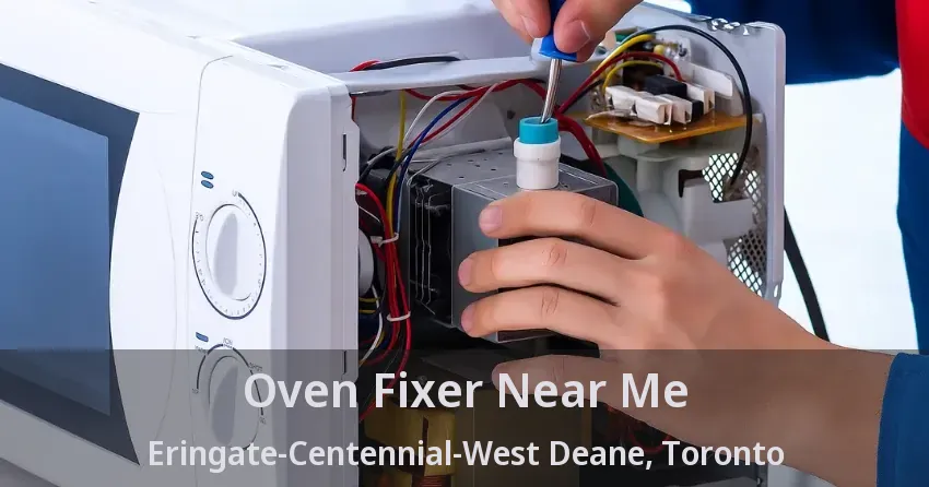 Oven Fixer Near Me Eringate-Centennial-West Deane, Toronto - ON