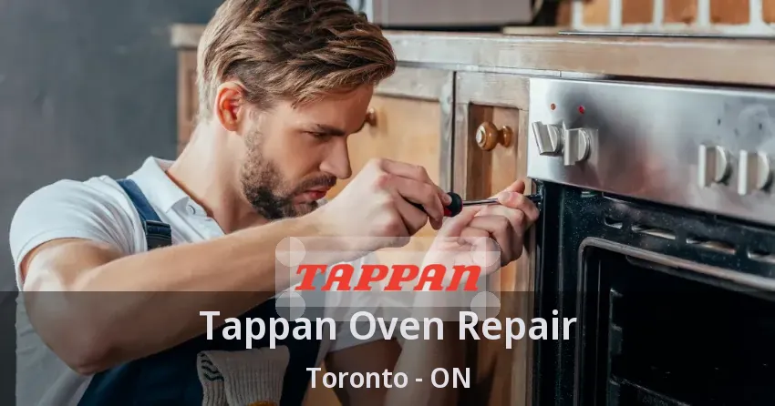 Tappan Oven Repair Toronto - ON