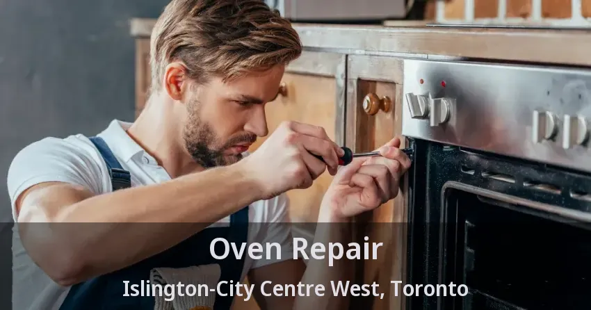 Oven Repair Islington-City Centre West, Toronto - ON