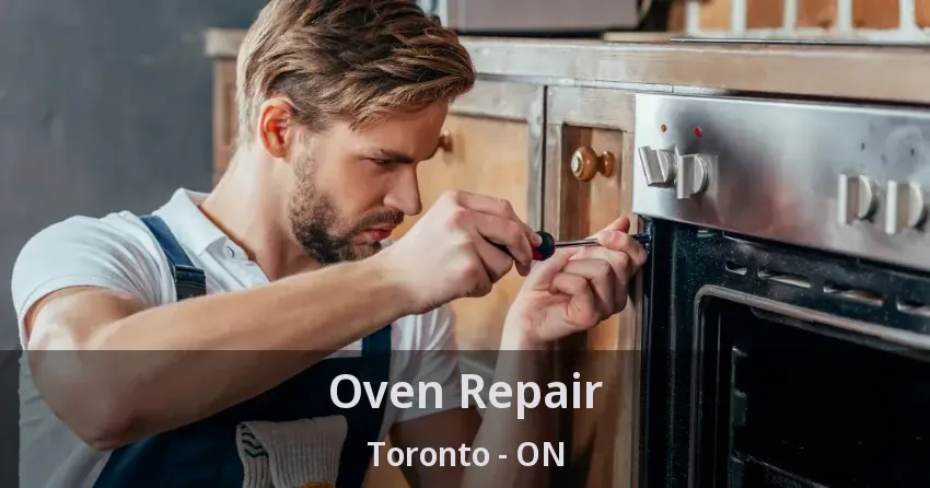 Oven Repair Toronto - ON