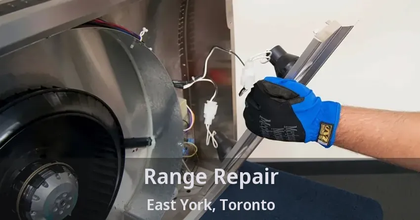 Range Repair East York, Toronto - ON