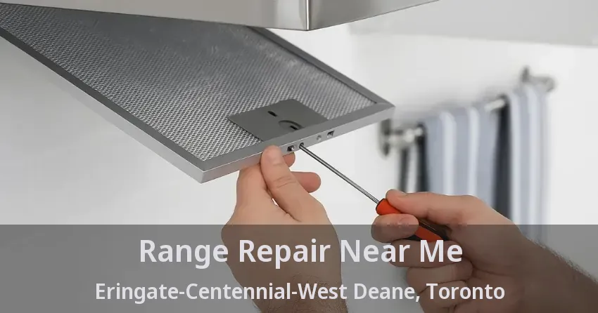 Range Repair Near Me Eringate-Centennial-West Deane, Toronto - ON