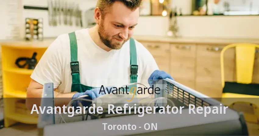 Avantgarde Refrigerator Repair Toronto - ON