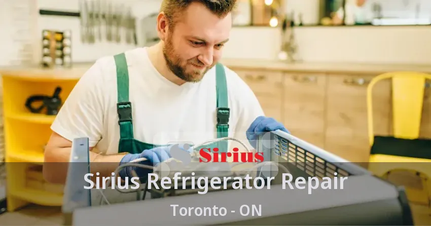 Sirius Refrigerator Repair Toronto - ON