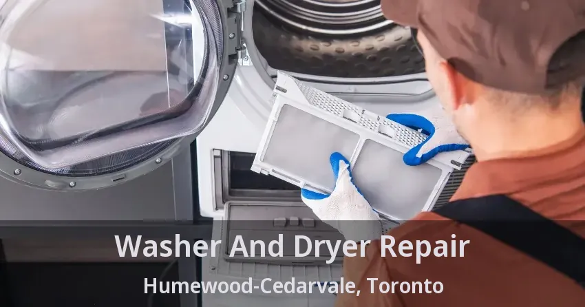 Washer And Dryer Repair Humewood-Cedarvale, Toronto - ON