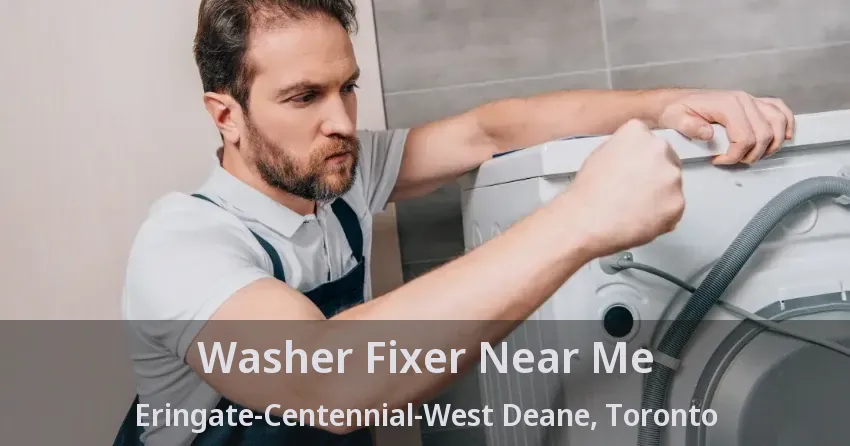 Washer Fixer Near Me Eringate-Centennial-West Deane, Toronto - ON