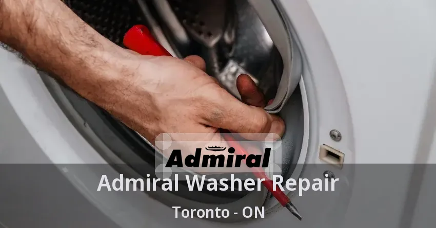 Admiral Washer Repair Toronto - ON